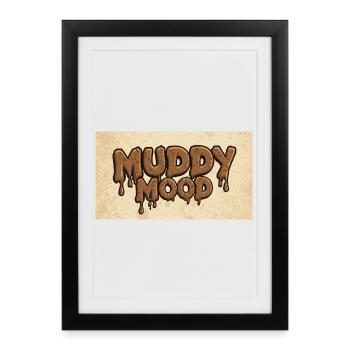 Muddy Mood Lettering Design - Framed poster (27 × 37 cm) - black - Front