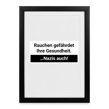 Nazis endanger your health Smoking - Framed poster (27 × 37 cm) - black - Front