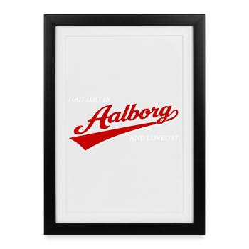 Je me suis perdu à Aalborg et j’ai adoré - Affiche encadrée (27 × 37 cm) - noir - Devant