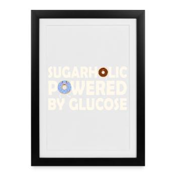 Sugarholic alimenté par le glucose - Affiche encadrée (27 × 37 cm) - noir - Devant
