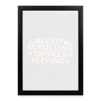 Arrêtez de faire défiler des citations doomscrolling hors ligne - Affiche encadrée (27 × 37 cm) - noir - Devant