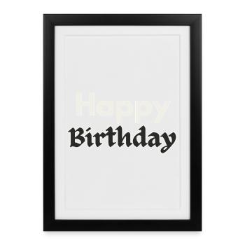 Bon anniversaire - Affiche encadrée (27 × 37 cm) - noir - Devant