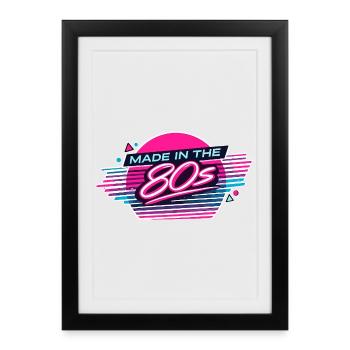 Rétro néon fabriqué dans les années 80 - Affiche encadrée (27 × 37 cm) - noir - Devant