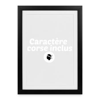 Caractère corse inclus - Affiche encadrée (27 × 37 cm) - noir - Devant