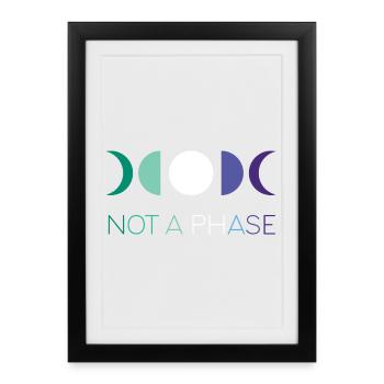LGBTQ Pride Month - Not a Phase - Gays - Framed poster (27 × 37 cm) - black - Front