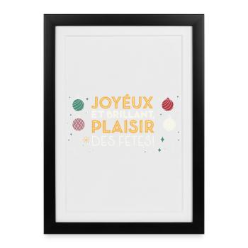 Happy and Brilliant Holiday Fun - Framed poster (27 × 37 cm) - black - Front