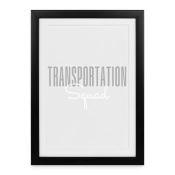 Équipe des Transports – Équipe des Travailleurs du Transport Fun - Affiche encadrée (27 × 37 cm) - noir - Devant