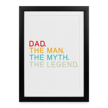 Legendary Dad The Man The Myth The Legend Gift - Framed poster (27 × 37 cm) - black - Front