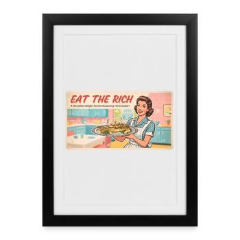 Eat the Rich – Satire rétro - Affiche encadrée (27 × 37 cm) - noir - Devant