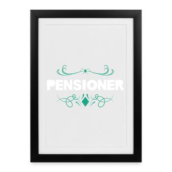 Pensioner Flourish Print - Framed poster (27 × 37 cm) - black - Front