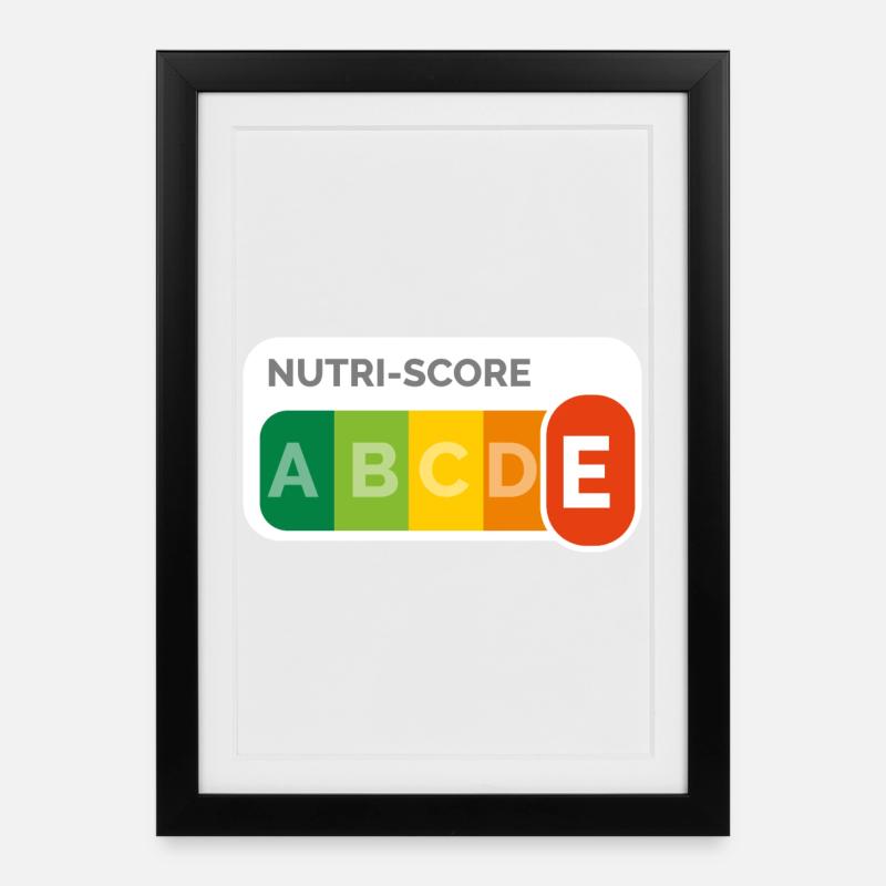 Nutri score E - Affiche encadrée (27 × 37 cm) - noir