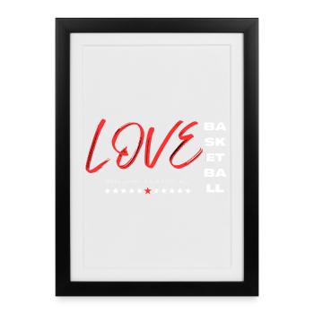 Love basketball red - Affiche encadrée (27 × 37 cm) - noir - Devant
