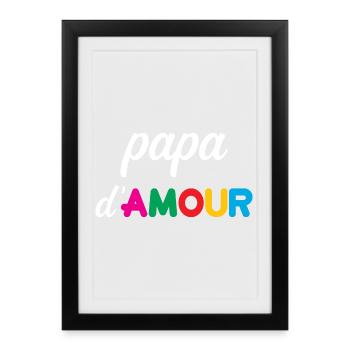 Papa d'amour - Fête des pères - Affiche encadrée (27 × 37 cm) - noir - Devant