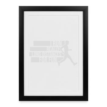 Je cours de très longues distances pour un marathon amusant - Affiche encadrée (27 × 37 cm) - noir - Devant