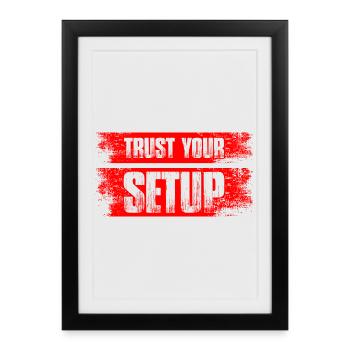 Faites confiance à votre opérateur de la Bourse en configuration - Affiche encadrée (27 × 37 cm) - noir - Devant