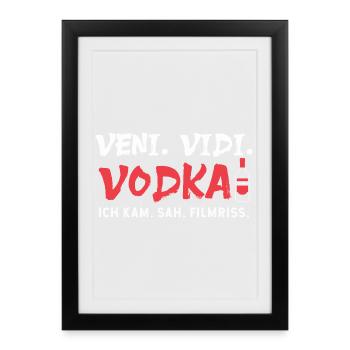 Veni Vidi Wodka Ich Kam Sah Filmriss Saufen - Gerahmtes Poster (27 × 37 cm) - Schwarz - Vorne