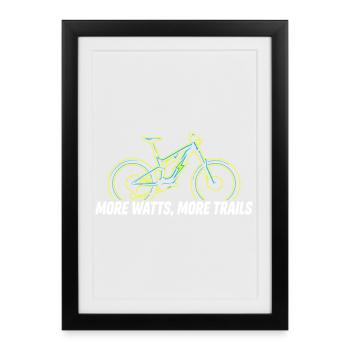 Plus de Watts Plus de Sentiers Chemise E-Bike - Affiche encadrée (27 × 37 cm) - noir - Devant