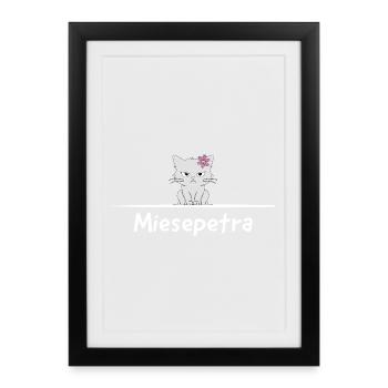 Miesepetra – Chat Dictant, Jeu de mots, Petra Peter - Affiche encadrée (27 × 37 cm) - noir - Devant
