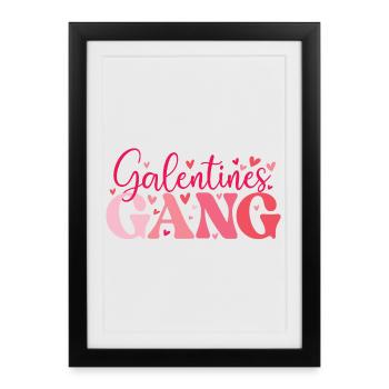 Galentines Gang Cute Gal Pals Sisterhood  - Framed poster (27 × 37 cm) - black - Front