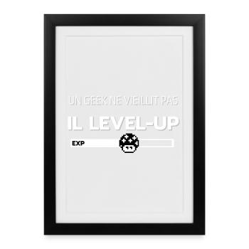 Un geek ne vieillit pas il levelup - Affiche encadrée (27 × 37 cm) - noir - Devant