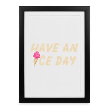 Crème glacée belle journée crème glacée glacier glacier salutation citations cool - Affiche encadrée (27 × 37 cm) - noir - Devant