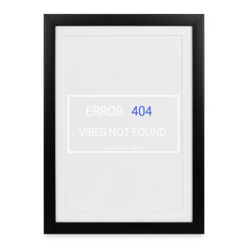 Vibes introuvables - Affiche encadrée (27 × 37 cm) - noir - Devant