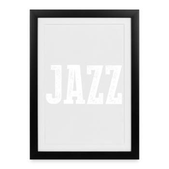 T-shirt de typographie en détresse jazz - Affiche encadrée (27 × 37 cm) - noir - Devant