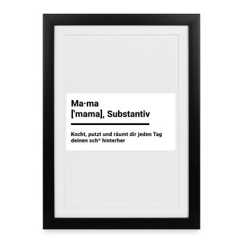 Mom as in the Duden funny shirt as a gift - Framed poster (27 × 37 cm) - black - Front