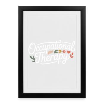 Occupational Therapy Unit Shirt - Framed poster (27 × 37 cm) - black - Front