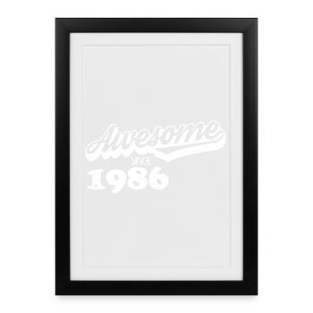 Awesome since 1986 – Retro Typography - Framed poster (27 × 37 cm) - black - Front