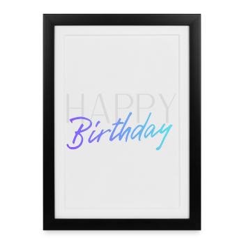 Bon anniversaire - Affiche encadrée (27 × 37 cm) - noir - Devant