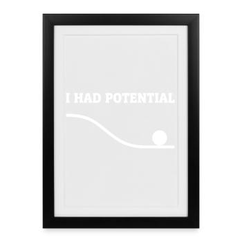 Physics Joke Potential Energy Humor Science Pun - Framed poster (27 × 37 cm) - black - Front