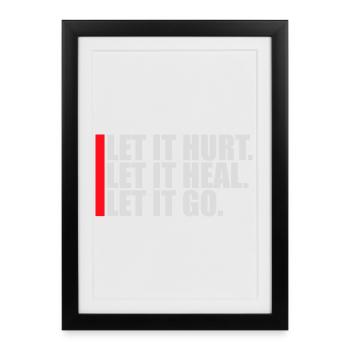 Laisse faire mal Laisse ça guérir Laisse partir Inspirant - Affiche encadrée (27 × 37 cm) - noir - Devant