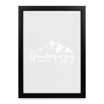Alpenüberquerung 2026 Alpe Adria Trail - Gerahmtes Poster (27 × 37 cm) - Schwarz - Vorne