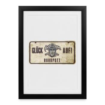 Glück auf Ruhrpott Schild - Gerahmtes Poster (27 × 37 cm) - Schwarz - Vorne