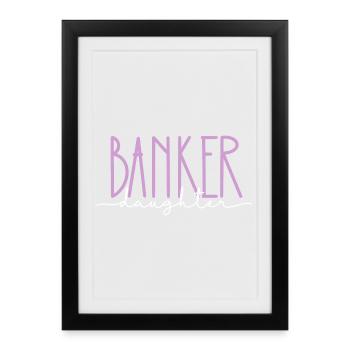 Banker Proud Daughter Cute Gift - Framed poster (27 × 37 cm) - black - Front