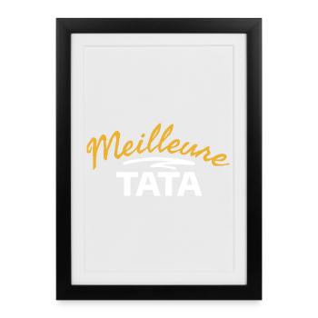Väterlicher Ausdruck Design TATA Mutter - Gerahmtes Poster (27 × 37 cm) - Schwarz - Vorne