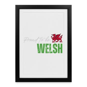 Proud Welsh, I love Wales - Framed poster (27 × 37 cm) - black - Front
