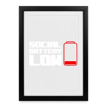 Geek Low Social Batterie - Gerahmtes Poster (27 × 37 cm) - Schwarz - Vorne