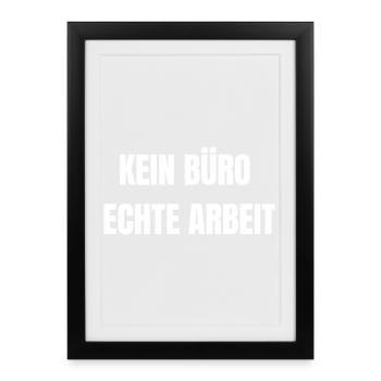 Pas de travail réel de bureau | Chemise Artisanale - Affiche encadrée (27 × 37 cm) - noir - Devant