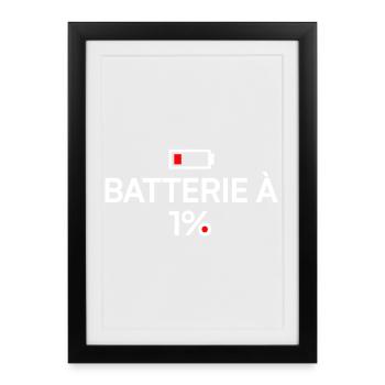 1% humor modern fatigue battery - Framed poster (27 × 37 cm) - black - Front