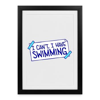 I Can't I Have Swimming Funny Swimmer Excuse - Framed poster (27 × 37 cm) - black - Front