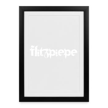 Flitzpiepe - Gerahmtes Poster (27 × 37 cm) - Schwarz - Vorne