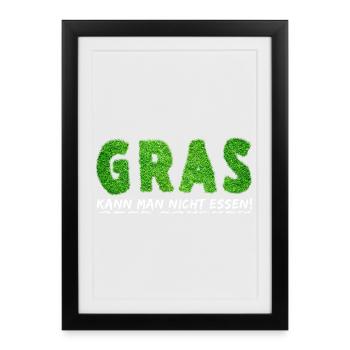 Gras kann man nicht esse! Aber rauchen - Gerahmtes Poster (27 × 37 cm) - Schwarz - Vorne