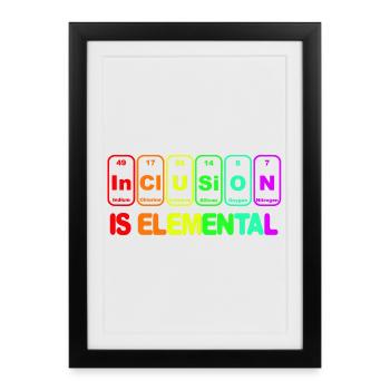 Inclusion is elementary # - Framed poster (27 × 37 cm) - black - Front