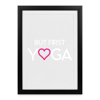But First Yoga - Framed poster (27 × 37 cm) - black - Front