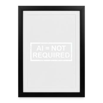 AI = not required (white) - Framed poster (27 × 37 cm) - black - Front