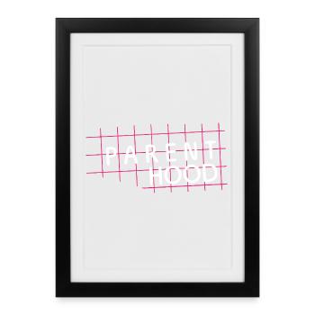 Parent Hood – Focus on parenting life - Framed poster (27 × 37 cm) - black - Front