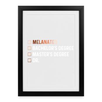 Maître Bachelor Melanated Dr – HBCU Pride - Affiche encadrée (27 × 37 cm) - noir - Devant