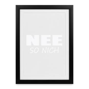NO - NOT LIKE THAT - Framed poster (27 × 37 cm) - black - Front